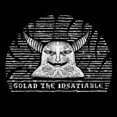 Golan the Insatiable