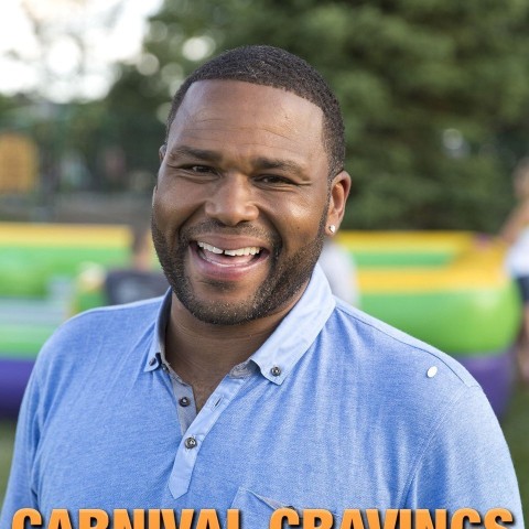 Carnival Cravings with Anthony Anderson