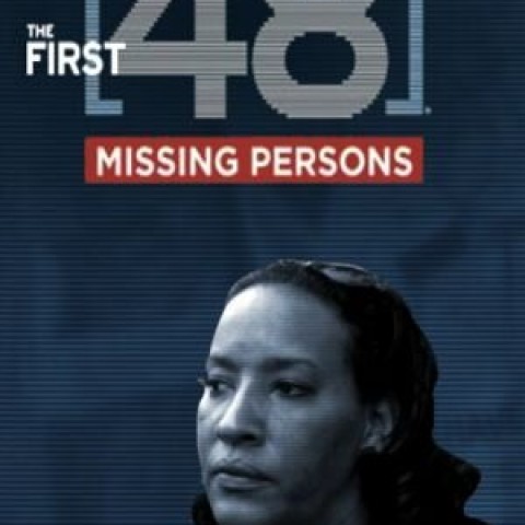 The First 48: Missing Persons