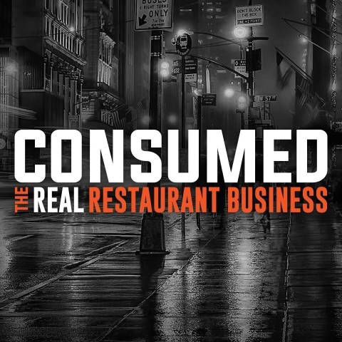 Consumed: The Real Restaurant Business