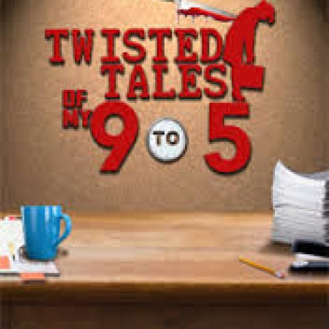Twisted Tales of 9 to 5