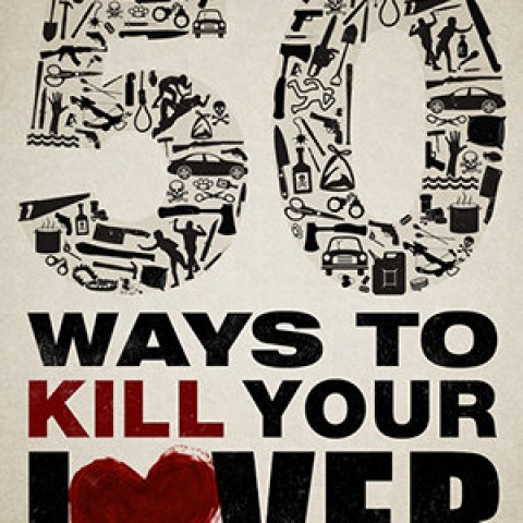 50 Ways to Kill Your Lover