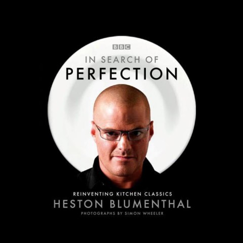 Heston Blumenthal: In Search of Perfection