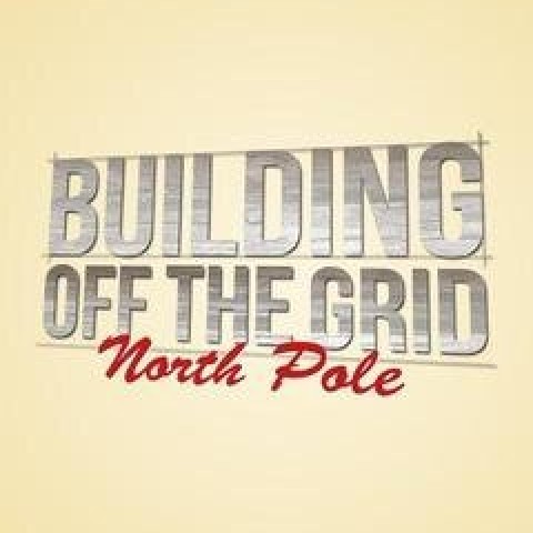 Building Off the Grid: North Pole