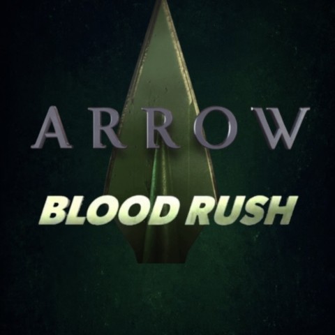 Arrow: Blood Rush