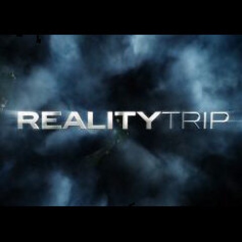 Reality Trip