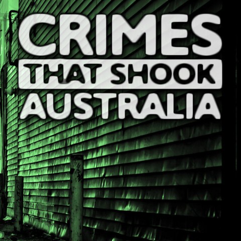 Crimes That Shook Australia