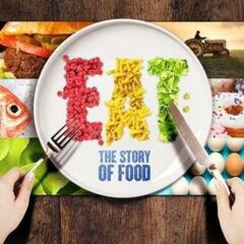 Eat: The Story of Food