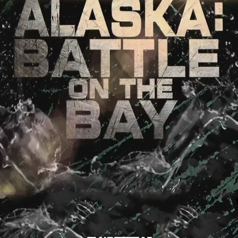 Alaska: Battle on the Bay