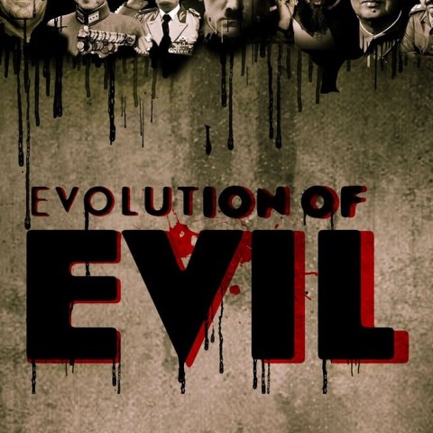 Evolution of Evil