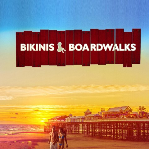 Bikinis & Boardwalks