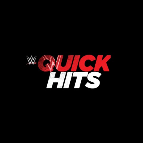 WWE Quick Hits
