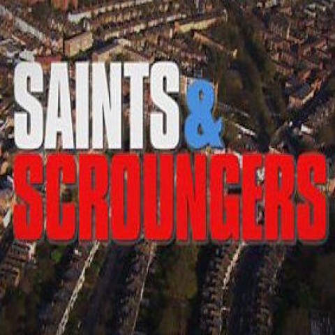 Saints and Scroungers