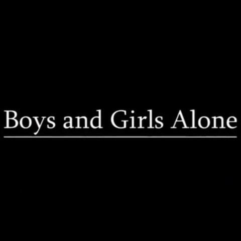 Boys and Girls Alone