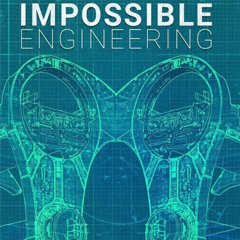 Impossible Engineering