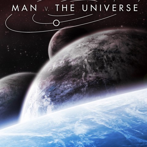 Man vs. the Universe