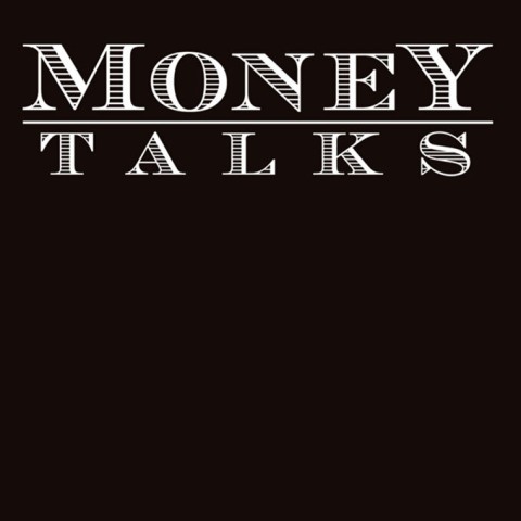 Money Talks