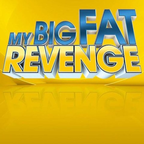 My Big Fat Revenge