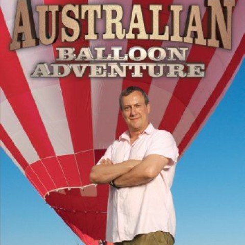 Stephen Tompkinson's Australian Balloon Adventure