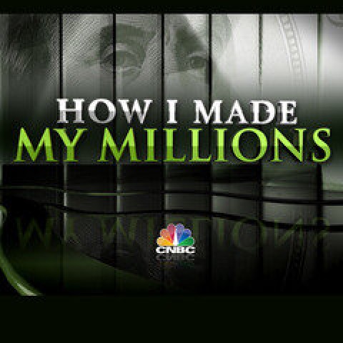 How I Made My Millions