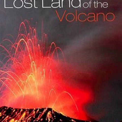 Lost Land of the Volcano