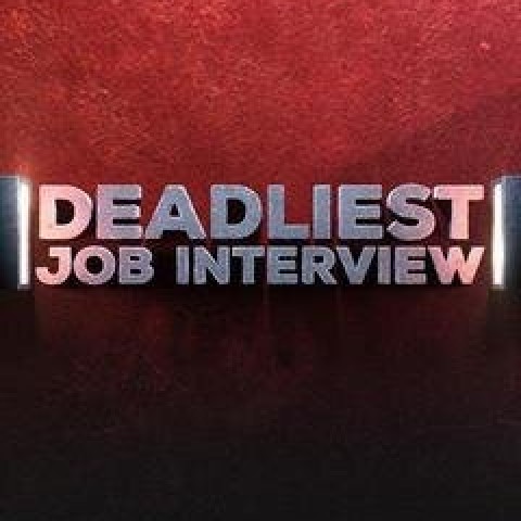 Deadliest Job Interview