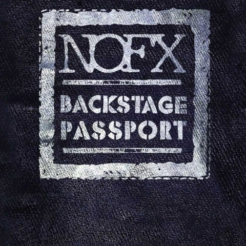 NOFX Backstage Passport