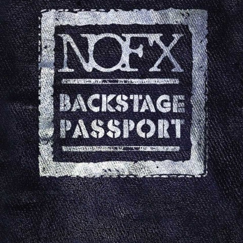 NOFX Backstage Passport