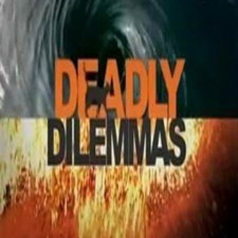 Deadly Dilemmas