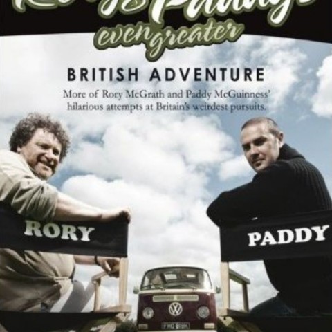 Rory and Paddy's Even Greater British Adventure