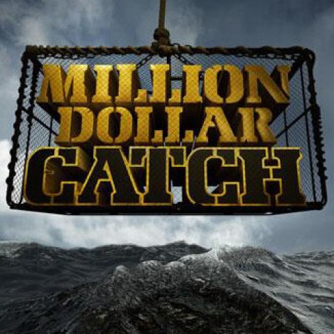 Million Dollar Catch