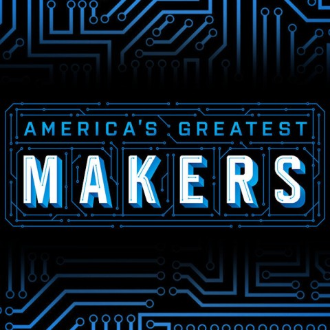 America's Greatest Makers