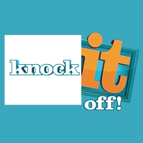 Knock It Off!