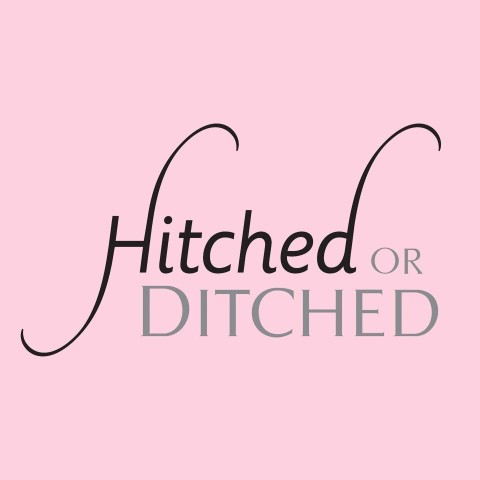 Hitched or Ditched