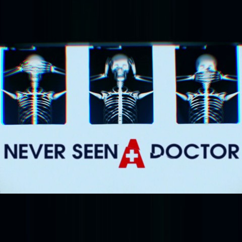 Never Seen a Doctor