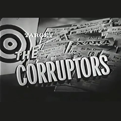 Target: The Corruptors