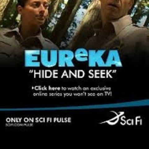 Eureka: Hide and Seek