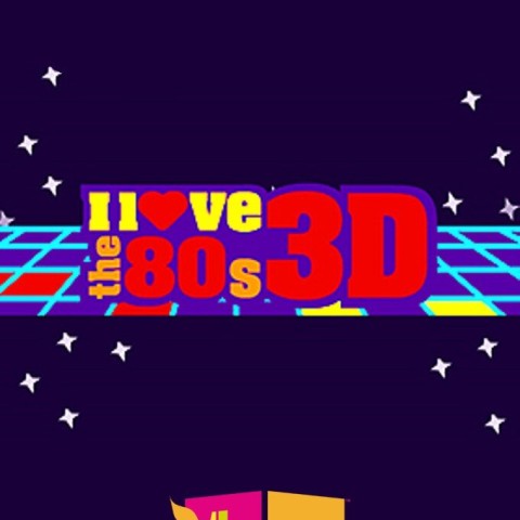 I Love the '80s 3-D