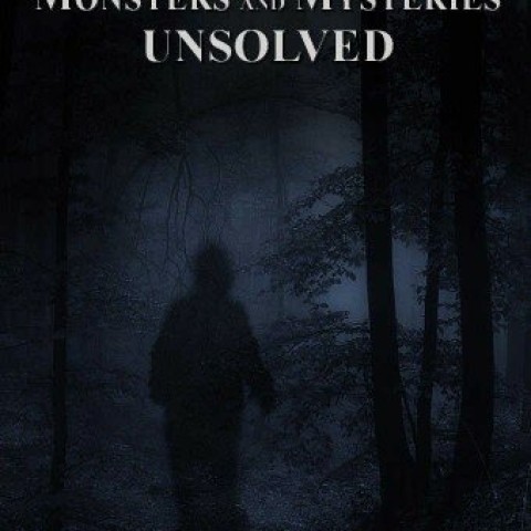 Monsters and Mysteries Unsolved