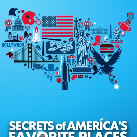 Secrets of America's Favorite Places