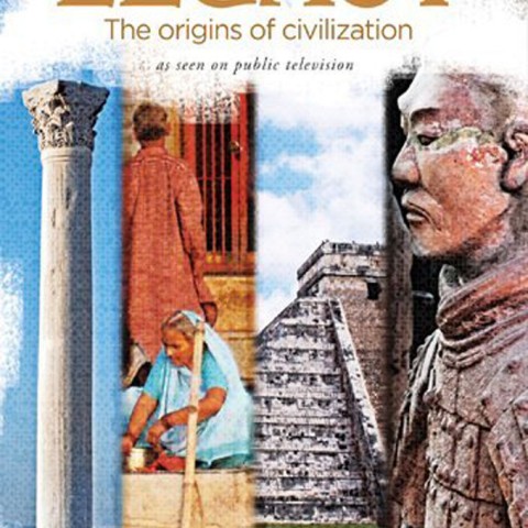 Legacy: The Origins of Civilization