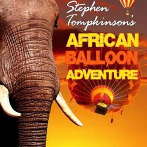 Stephen Tompkinson's African Balloon Adventure
