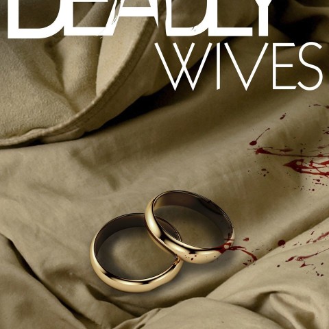 Deadly Wives