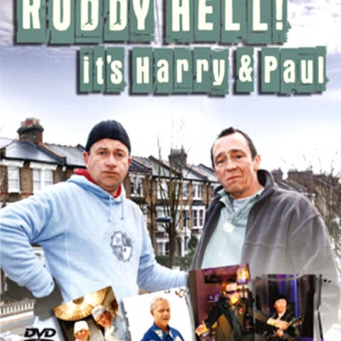 Ruddy Hell! It's Harry and Paul