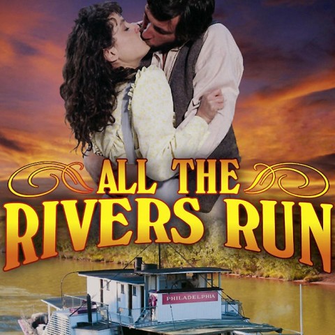 All the Rivers Run