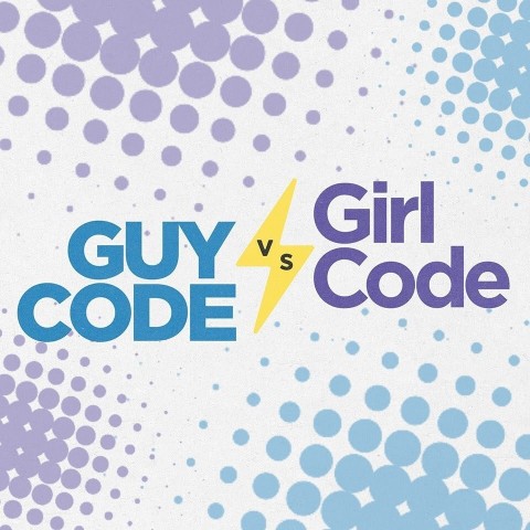 Guy Code vs. Girl Code