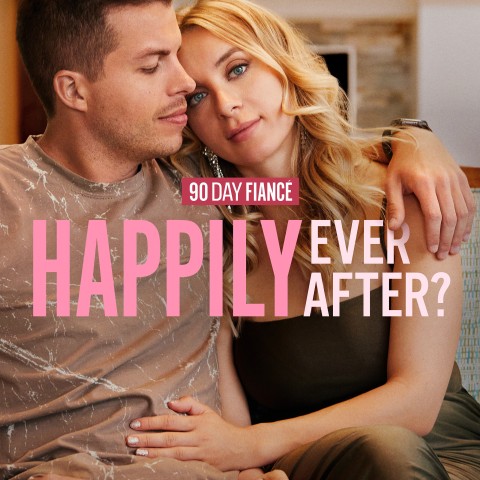 90 Day Fiancé: Happily Ever After?