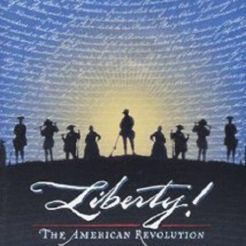 Liberty! The American Revolution