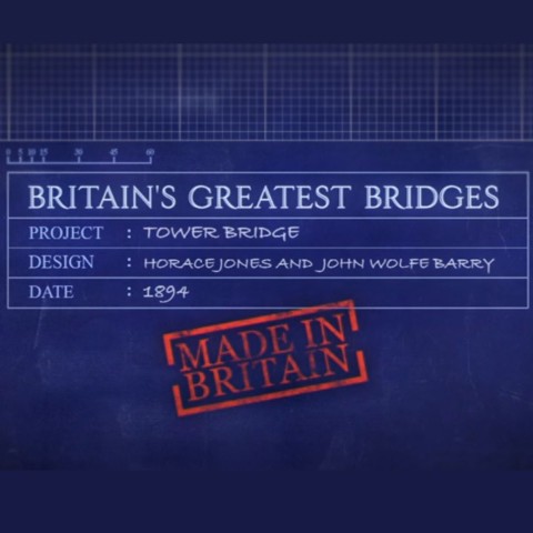 Britain's Greatest Bridges