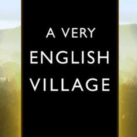 A Very English Village